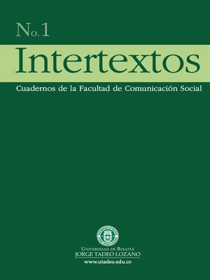 cover image of Intertextos No. 1.  Cuadernos de la Facultad de Comunicación Social